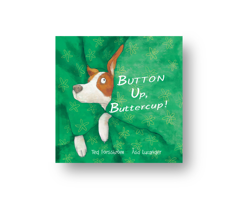 Button Up, Buttercup! (Pre-Order)