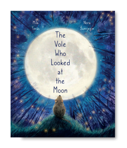 Cover of The Vole Who Looked at the Moon