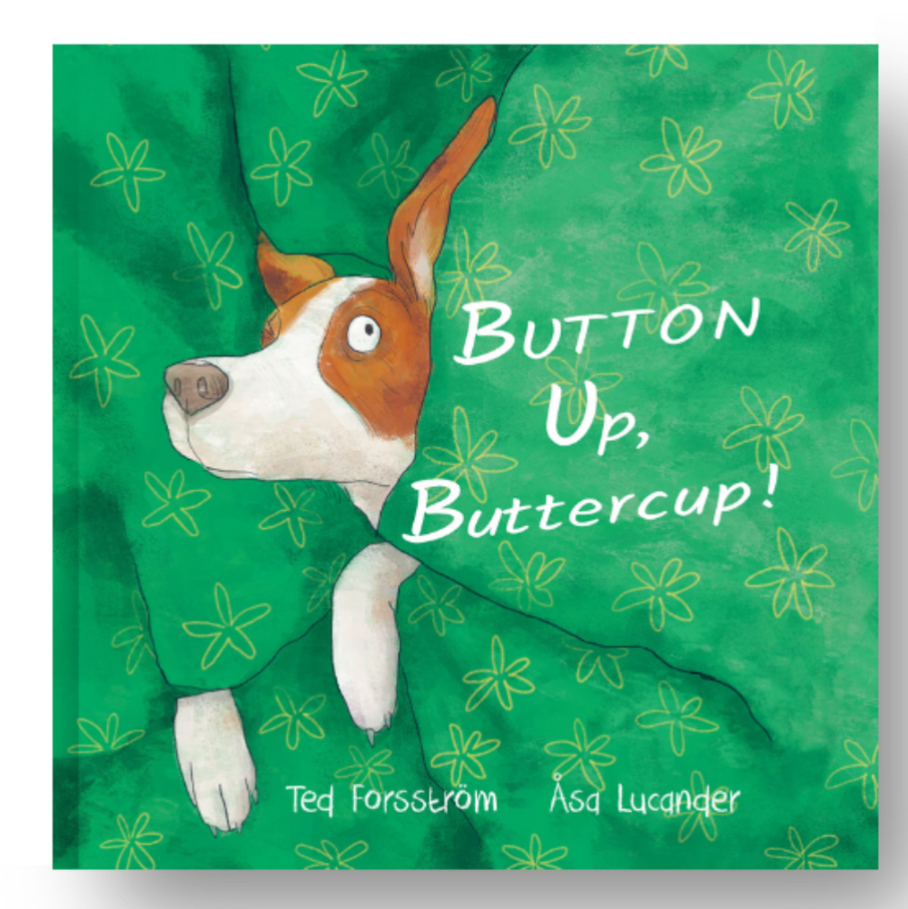 Button Up, Buttercup!